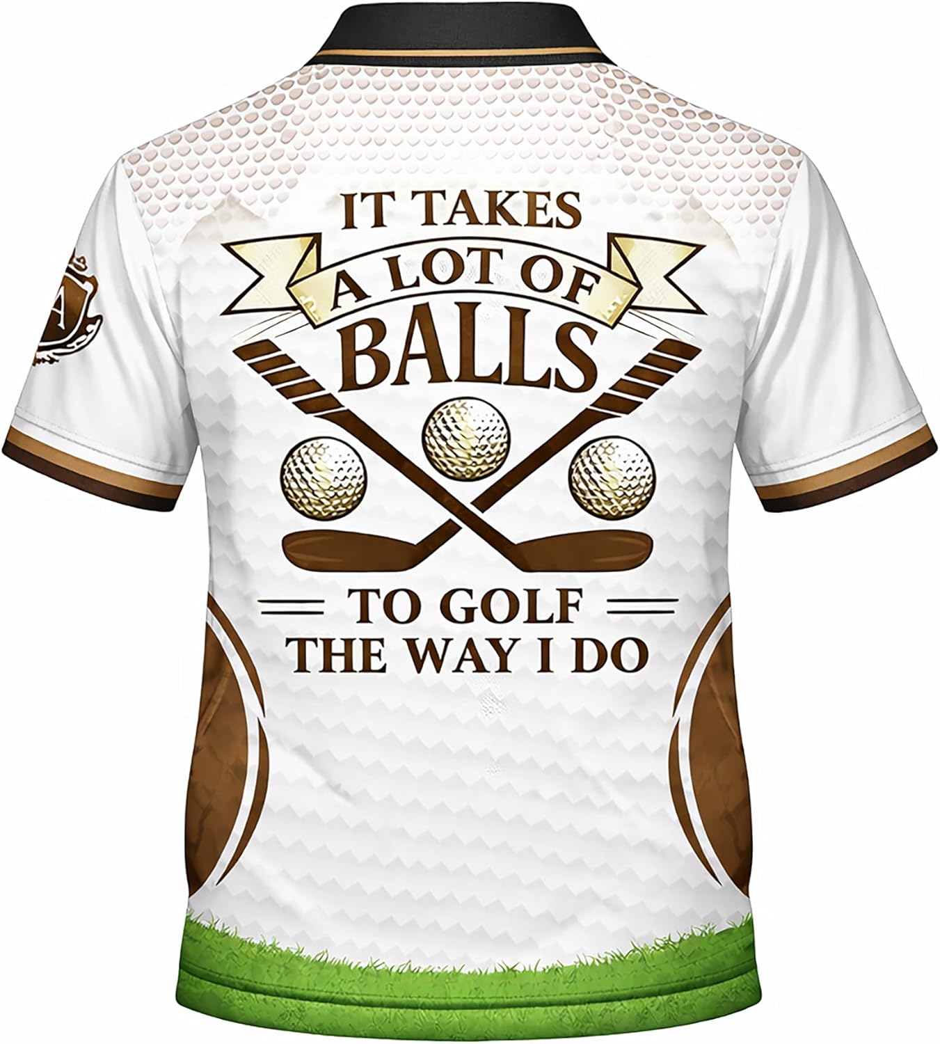 Funny Golf Polo Shirt It Takes A Lot of Balls to Golf The Way I Do Custom Name Performance Shirt Black