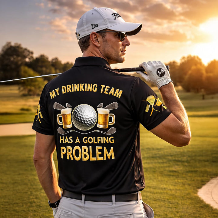 Funny Golf & Beer Polo Shirt My Drinking Team Has A Golfing Problem Custom Name Golf Polo Shirt Men Performance Golf Shirt Black