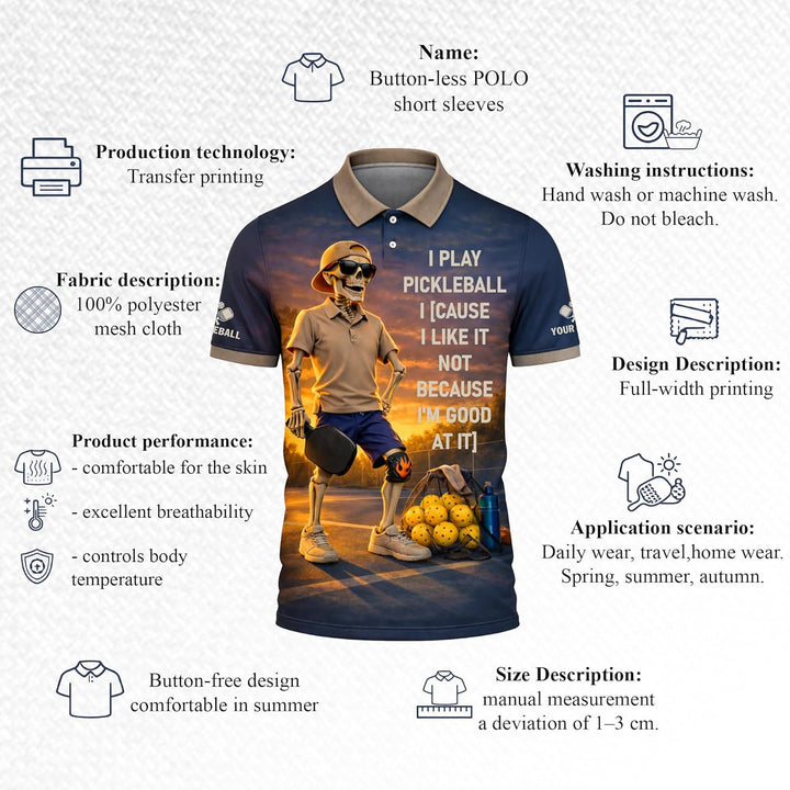 Funny Pickleball Skeleton Polo Shirt I Play Pickleball Because I Like It Performance Pickleball Shirt Men Women Black