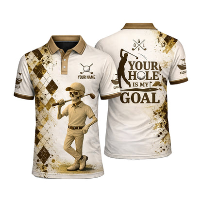 Custom Golf Polo Shirt Funny Skull Golfer Your Hole Is My Goal Personalized Name All Over Print Performance Shirt