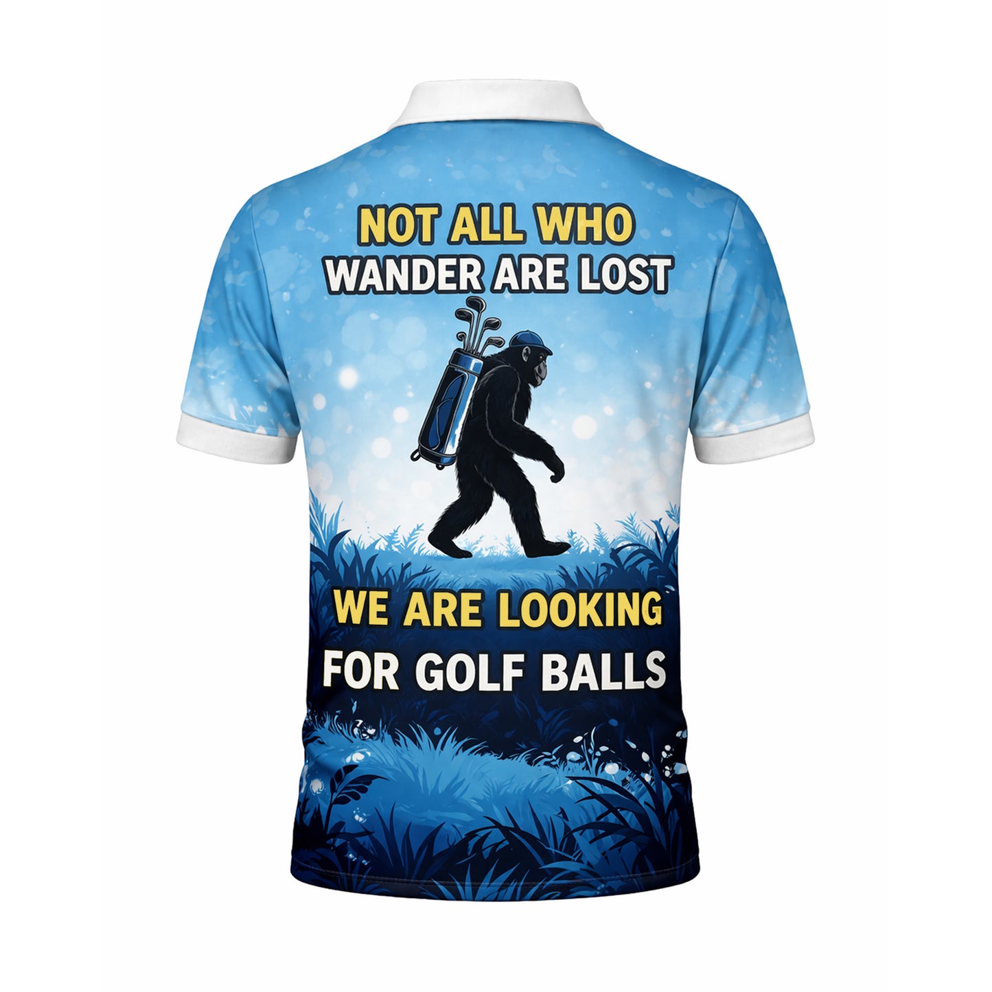 Funny Bigfoot Golf Polo Shirt Custom Name Not All Who Wander Are Lost Golfer Gift Blue Performance Polo