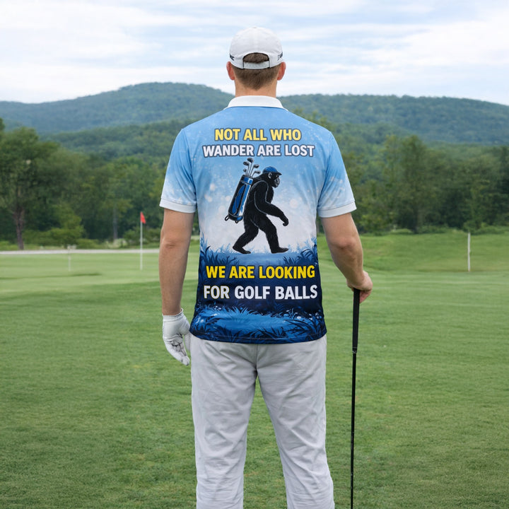 Funny Bigfoot Golf Polo Shirt Custom Name Not All Who Wander Are Lost Golfer Gift Blue Performance Polo