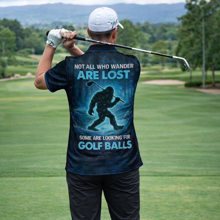 Funny Golf Polo Shirt Bigfoot Golfer Not All Who Wander Are Lost Custom Name Performance Polo
