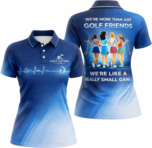Women Golf Polo Shirt Golf Sisters Club Funny Golf Friends Shirt Blue Performance Polo